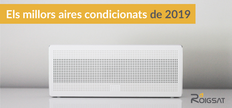 Millors aires condicionats 2019